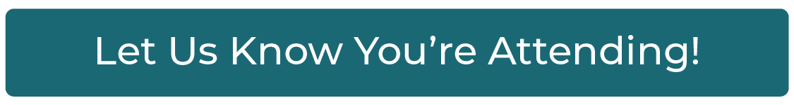Button: Let Us Know You're Attending!